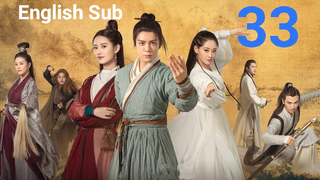 Heavenly Sword And Dragon Slaying Saber EP33   (EngSub 2019)