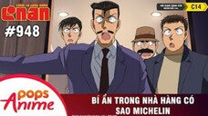Thám Tử Lừng Danh Conan - Tập 948 | Bí ẩn Trong Nhà Hàng Có Sao Michelin | Bản Lồng Tiếng