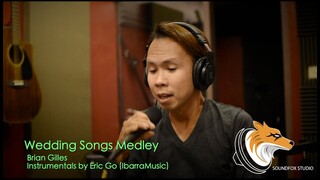 Wedding Songs Medley (IbarraMusic) | Brian Gilles