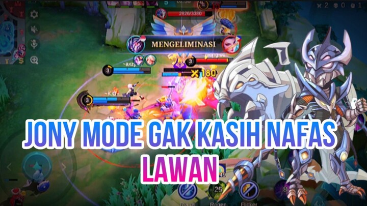 JONY MODE GAK KASIH NAFAS LAWAN