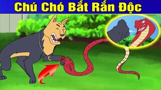 Phim Hoạt Hình - CHÚ CHÓ BẮT RẮN ĐỘC - Truyện Cổ Tích ► Khoảnh Khắc Kỳ Diệu 2019 - Phim Hay 2019