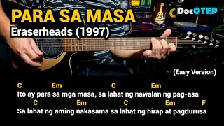 Para Sa Masa - Eraserheads (1997) Easy Guitar Chords Tutorial with Lyrics Part 2