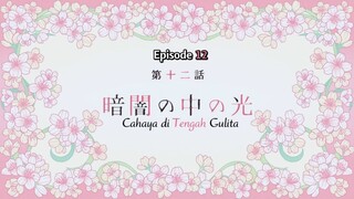 Ep - 12 (END) Watashi no Shiawase na Kekkon (Sub Indo)