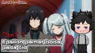 Epsilon segitu nya sama cid mau nempel sama cid🗿