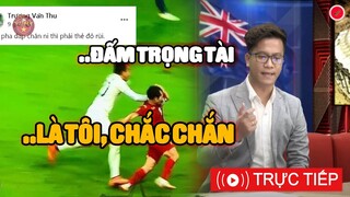 🔴BLV BĐ Châu Âu KHẲNG ĐỊNH: "Trọng Tài Qatar XỨNG ĐÁNG Ăn Đánh, Thủ Môn Thải Lan Phải Thẻ Đỏ "