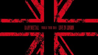Babymetal - World Tour 2014 Live in London at The Forum [2014.07.07]
