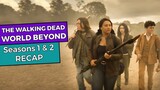 The Walking Dead World Beyond: Seasons 1 & 2 RECAP