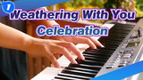 Weathering With You| Celebration-Violin&Piano_1