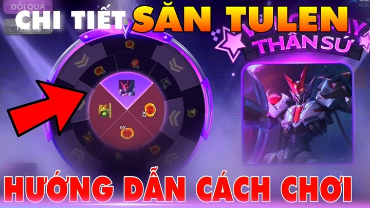 Tin Tức Liên Quân: Sự Kiện Vòng Quay Thần Sứ Tulen và Cách săn