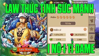 HUYỀN THOẠI HẢI TẶC - KHI LAW ĐẠT MAX SỨC MẠNH...1 NỘ GIẢI QUYẾT TRẬN ĐẤU...CHƠI GAME K TỚI 1 LƯỢT..