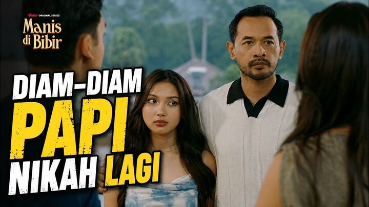 Episode 7 Manis Di Bibir - Highlight Part 2