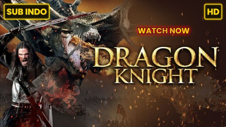 Dragon Knight (2022) SUB INDO FULL HD