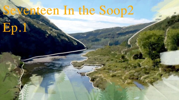 Seventeen In the Soop2 EP1