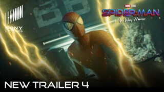 SPIDER-MAN: NO WAY HOME (2021) NEW TRAILER 4 | Marvel Studios & Sony Pictures