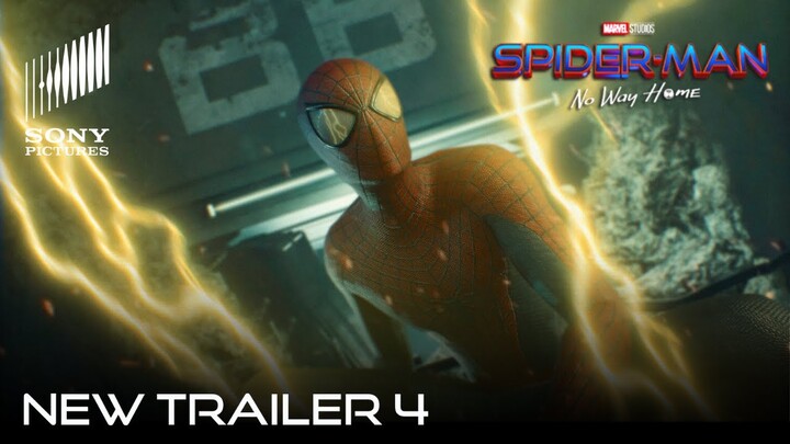 SPIDER-MAN: NO WAY HOME (2021) NEW TRAILER 4 | Marvel Studios & Sony Pictures