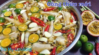 Chân Gà ngâm Sả, Tắc, Chanh Dây, da giòn thịt thơm phức | Tra My Cooking