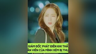 Phát điên khi thấy nhân viên gặp nguy hiểm, giám đốc nhận luôn làm bạn gái DANET DramaHQ TikTokSoiPhim parkminyoung herprivatelife