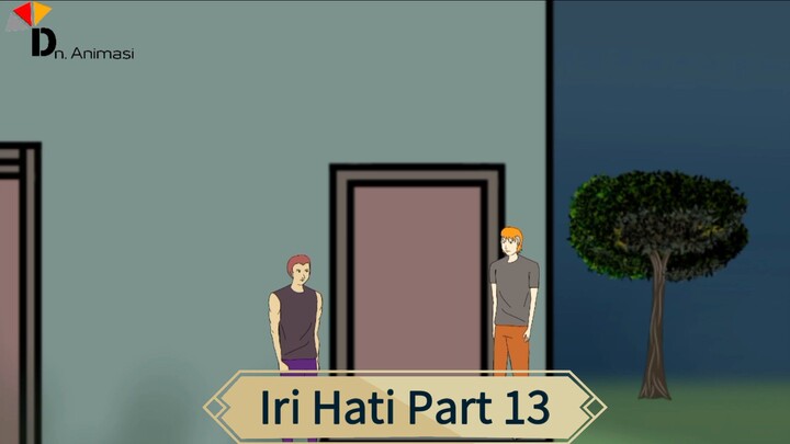 JUDUL : IRI HATI PART 13 – DRAMA ANIMASI