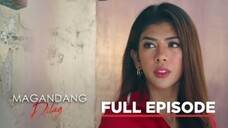 MAGANDANG DILAG - Episode 54