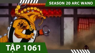 Review One Piece 1061 , Tóm Tắt Đảo Hải Tặc Wano Quốc 1061 , Hero Anime