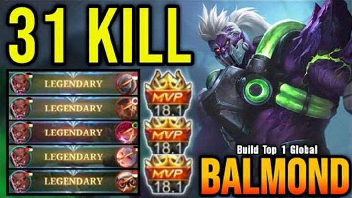 31 KILL NonStop Legendary Kills Balmond STARLIGHT Skin Gameplay  Build Top 1 Global Balmond  MLBB