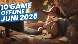 10 Game Android OFFLINE Terbaik 2025 | Edisi Juni