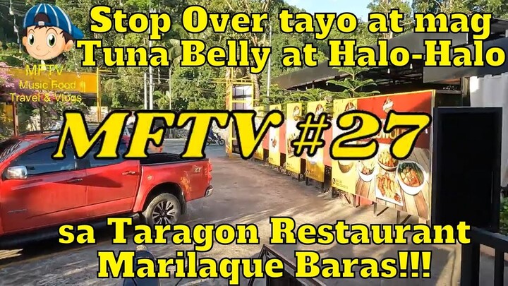Stop Over tayo sa Taragon Restaurant Marilaque Baras!!! 😘🥰😍🤩😁🥓🥩🍗🍖🥗🥘🫕🍝🍜🍲🍛