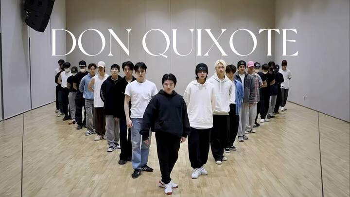 “4K สองภาษา” เซเวนทีน “DON QUIXOTE ดอนกิโฆเต้” เวอร์ชันห้องฝึกซ้อม