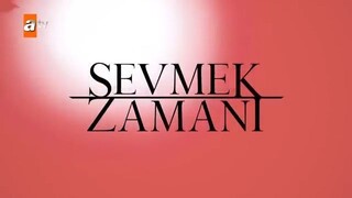 Sevmek Zamani Eps 4 - مدبلجة عربية