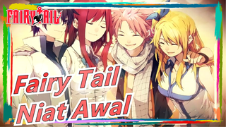 [Fairy Tail] [Perayaan] Masih Epik, Yang Paling Penting Adalah Tidak Lupa Dengan Niat Awal!