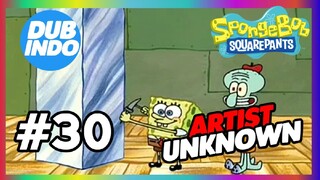 Spongebob Squarepants DUB INDO eps #30 ARTIST UNKNOWN S2