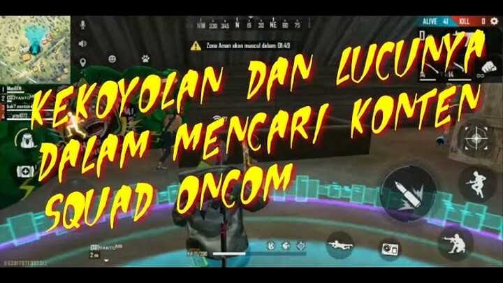 KEKONYOLAN MEMBER SQUAD ONCOM YARI KONTEN - GARENA FREE FIRE
