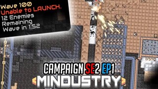 This is Actually Hard!!! | Mindustry Campaign SE2 EP1