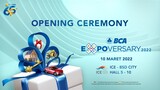 Opening Ceremony BCA Expoversary 2022