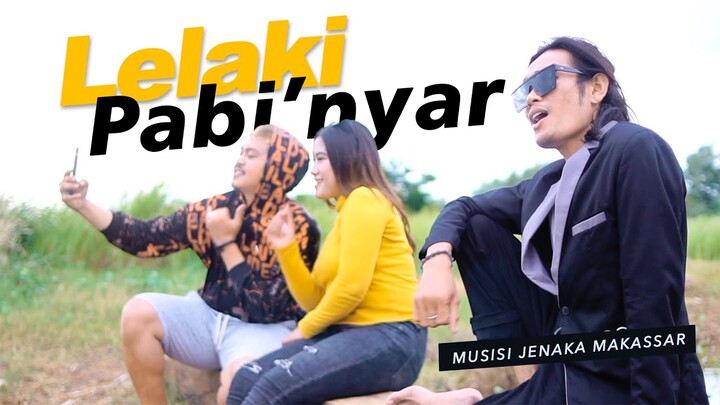 Musisi Jenaka Makasssar - LELAKI PABI'NYAR ( Offcial Music Video )