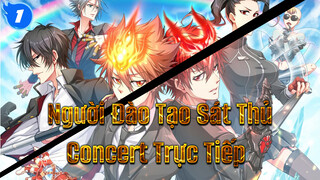 Người Đào Tạo Sát Thủ 
Concert Trực Tiếp_1