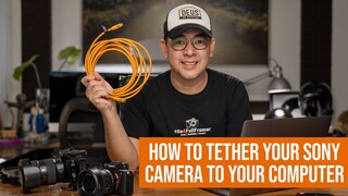 How to Shoot Tethered with your Sony Camera using Capture One and Why You Should!