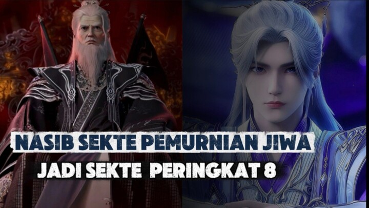 NASIB SEKTE PEMURNIAN JIWA | JADI SEKTE PERINGKAT 8 | RENEGADE IMORTAL