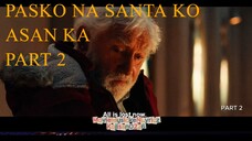 santa santa 2 part 2