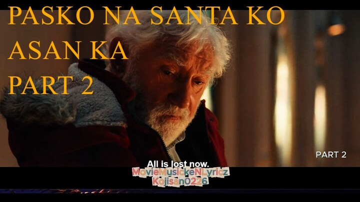 santa santa 2 part 2