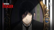 Black Butler: Emerald Witch Arc - Official Teaser【Toàn Senpaiアニメ】