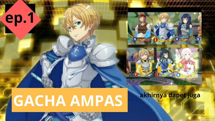 SAO IF Indonesia - Eps.1 GACHA Pertama Ampas Semua