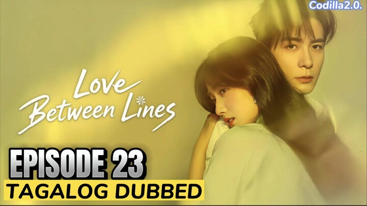 Love between Lines 2026 Episode 23 Tagalog Dubbed
