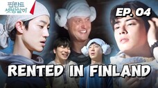 🇰🇷EP. 4 R3NT3D IN F1NLAND | ENG SUB | VARIETY SHOW