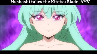 Mushashi takes the Kitetsu Blade Cực Hay..