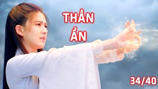 Linh Thú Tu Tiên Truyện : Thần Ẩn (Phần 7 Review)