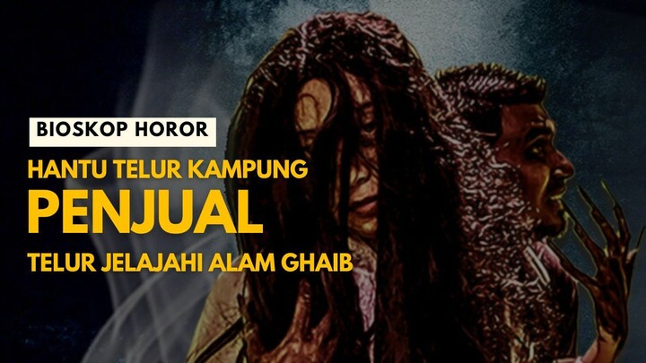 PENJUAL TELUR DISEMBUNYIKAN DI ALAM GHAIB BERHARI2