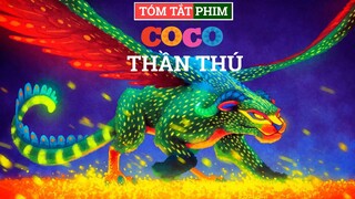 Tóm Tắt Phim VÙNG ĐẤT LINH HỒN | SIÊU THẦN THÚ Phần 1🔴 Phim Chiếu Rạp COCO 2017 #NagiMovie