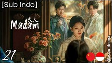 [Sub Indo] Madam – Eps. 21 (2025)