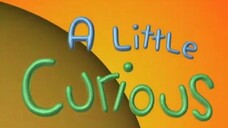 A Little Curious Rough, Smooth, Picture S1E8